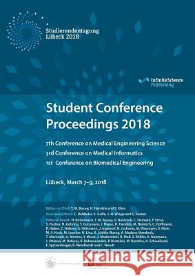 Student Conference Proceedings 2018 Heinz Handels, Stephan Klein, Thorsten Buzug 9783945954478 Infinite Science Publishing - książka