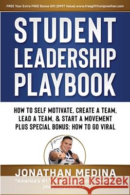 Student Leadership Playbook Jonathan Medina 9780578786094 Success Leadership Research Corp - książka