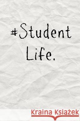 #student Life Foxy Roxy 9781792009235 Independently Published - książka