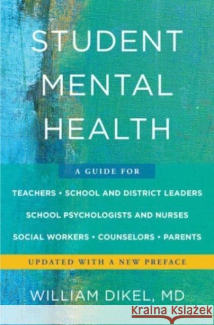 Student Mental Health William Dikel 9781324052142 WW Norton & Co - książka