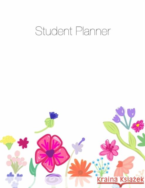 Student Planner, Organizer, Agenda, Notes, 8.5 x 11, Undated, Week at a Glance, Month at a Glance, 146 pages April Chloe Terrazas 9781941775325 Crazy Brainz - książka