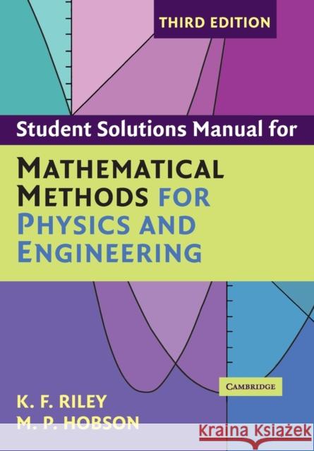 Student Solution Manual for Mathematical Methods for Physics and Engineering Third Edition M. P. Hobson 9780521679732  - książka