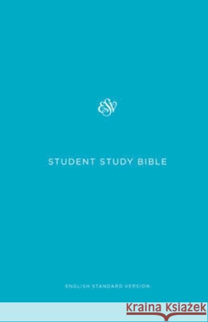Student Study Bible-ESV Crossway Bibles 9781433548062 Crossway - książka