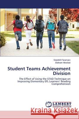 Student Teams Achievement Division Faramarz Sepideh, Mowlaie Bahram 9783659807930 LAP Lambert Academic Publishing - książka