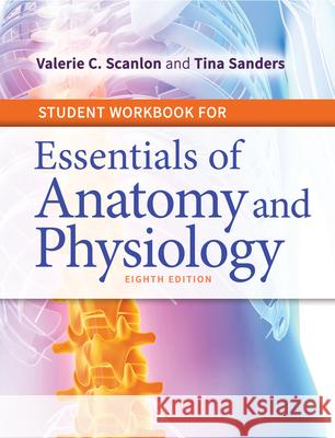 Student Workbook for Essentials of Anatomy and Physiology  9780803669383 F. A. Davis Company - książka