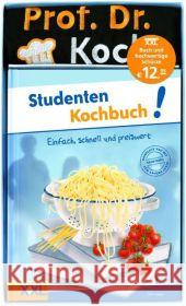 Studenten Kochbuch!, m. Schürze : Einfach, schnell und preiswert Weber, Felix 9783897365858 Edition XXL - książka