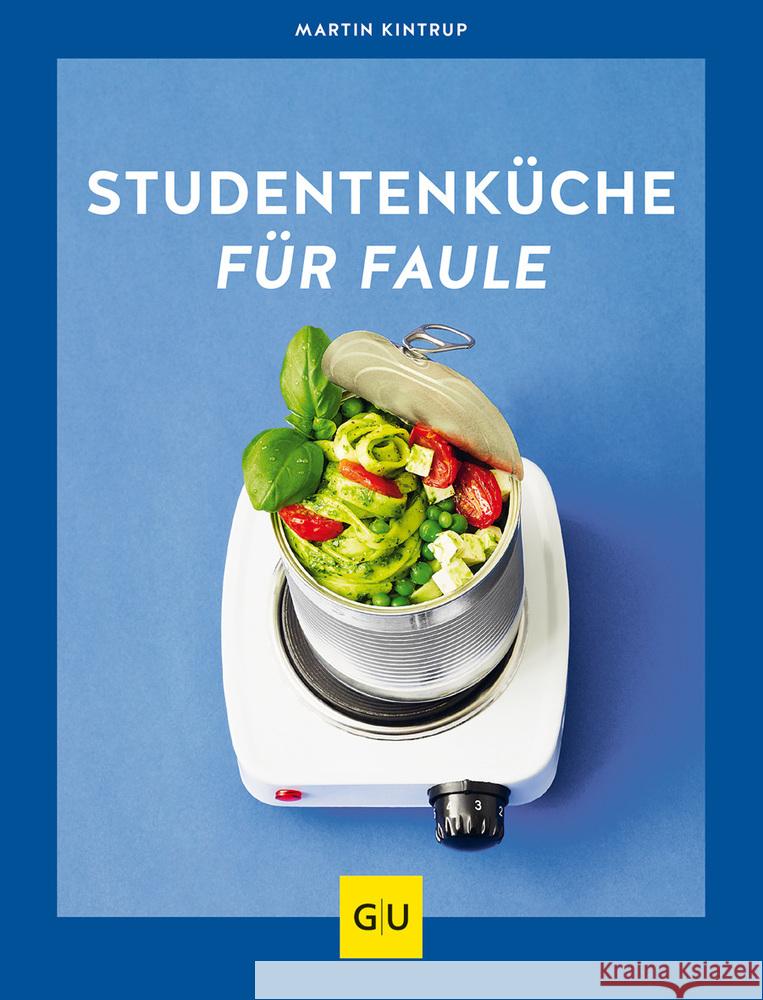 Studentenküche für Faule Kintrup, Martin 9783833875489 Gräfe & Unzer - książka