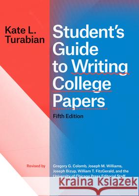 Student's Guide to Writing College Papers, Fifth Edition Kate L. Turabian 9780226430263 The University of Chicago Press - książka