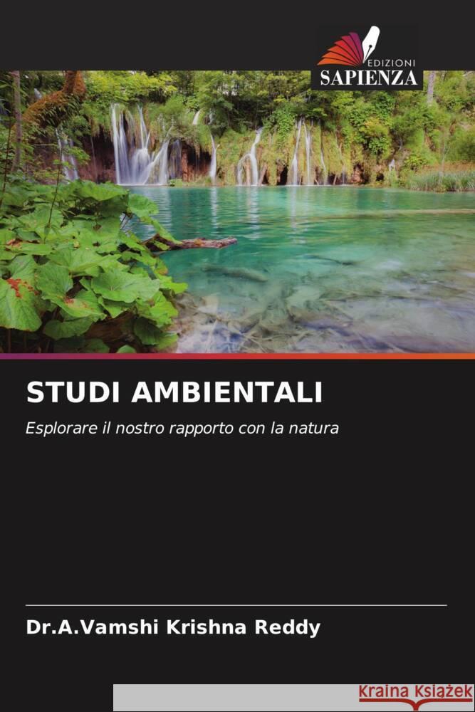 STUDI AMBIENTALI Reddy, Dr.A.Vamshi Krishna 9786204220734 Edizioni Sapienza - książka