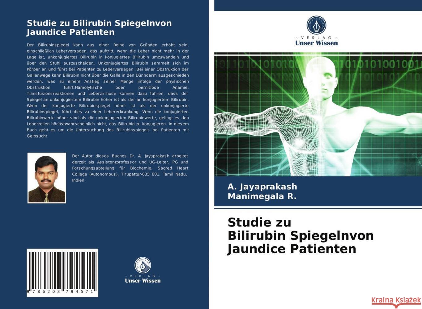 Studie zu Bilirubin Spiegelnvon Jaundice Patienten Jayaprakash, A., R., Manimegala 9786203794571 Verlag Unser Wissen - książka