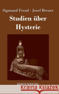 Studien über Hysterie Sigmund Freud, Josef Breuer 9783743739543 Hofenberg - książka