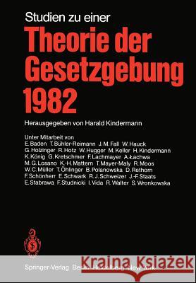 Studien Zu Einer Theorie Der Gesetzgebung 1982 Kindermann, H. 9783642954184 Springer - książka