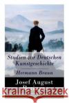 Studien zur Deutschen Kunstgeschichte - Hermann Braun Josef August Beringer 9788026861218 e-artnow