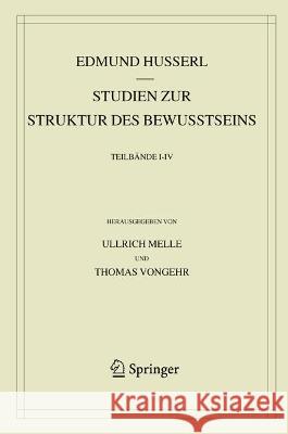 Studien Zur Struktur Des Bewusstseins: Teilbände I-IV Husserl, Edmund 9783030362942 Springer - książka