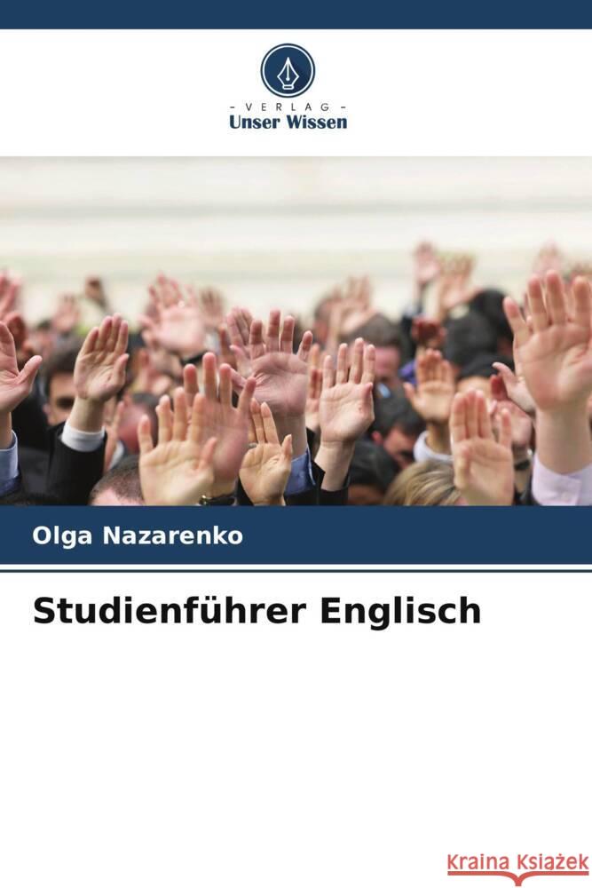 Studienführer Englisch Nazarenko, Olga 9786205486610 Verlag Unser Wissen - książka