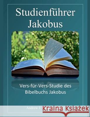 Studienführer: Jakobus Andrew J Lamont-Turner 9798227867407 Andrew J. Lamont-Turner - książka