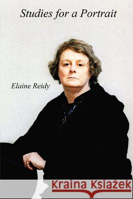 Studies for a Portrait Elaine Reidy 9781794761636 Lulu.com - książka