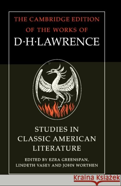 Studies in Classic American Literature D. H. Lawrence 9780521550161 CAMBRIDGE UNIVERSITY PRESS - książka