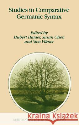 Studies in Comparative Germanic Syntax Hubert Haider Susan Olsen Sten Vikner 9780792332800 Springer - książka