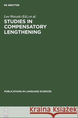 Studies in Compensatory Lengthening  9783110131260 Walter de Gruyter & Co - książka