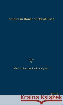 Studies in Honor of Denah Lida Mary G. Berg 9781882528431 Scripta Humanistica - książka