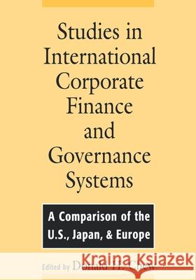 Studies in International Corporate Finance and Governance Systems: A Comparison of the U.S., Japan, and Europe Donald Chew 9780195107951 Oxford University Press - książka