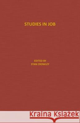 Studies in Job Stan Crowley 9781620801581 Azimuth Media - książka