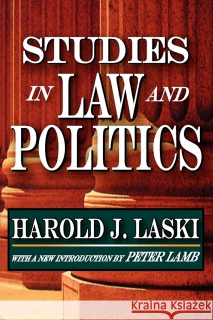 Studies in Law and Politics Harold Laski Peter Lamb 9781412810692 Transaction Publishers - książka