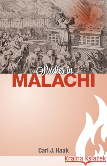 Studies in Malachi Carl J Haak 9781936054503 Reformed Free Publishing Association - książka