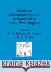 Studies in Palaeoeconomy and Environment in South-west England  9780860545019 British Archaeological Reports