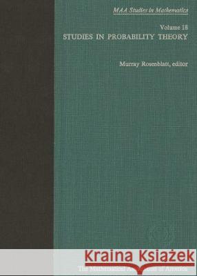 Studies in Probability Theory Murray Rosenblatt 9780883851180 Mathematical Association of America - książka