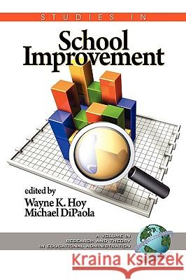 Studies in School Improvement (PB) Hoy, Wayne K. 9781607520931 Information Age Publishing - książka