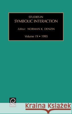 Studies in Symbolic Interaction Denzin                                   Norman K. Denzin 9781559389853 JAI Press - książka