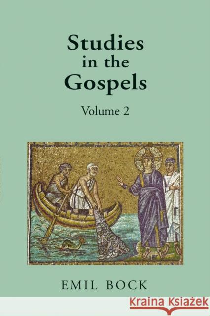Studies in the Gospels: Volume 2 Emil Bock 9780863157912 Floris Books - książka