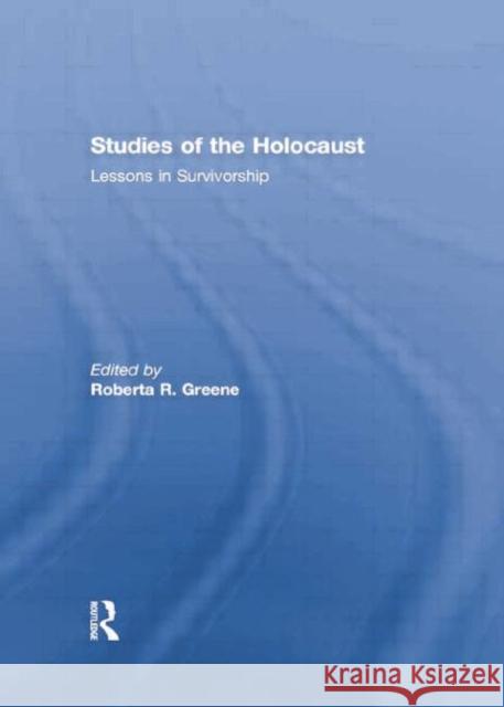 Studies of the Holocaust: Lessons in Survivorship  9781138867888 Taylor and Francis - książka