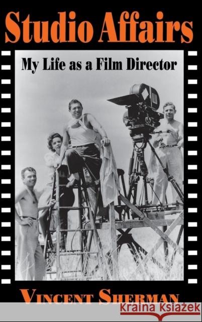 Studio Affairs Sherman, Vincent 9780813119755 University Press of Kentucky - książka