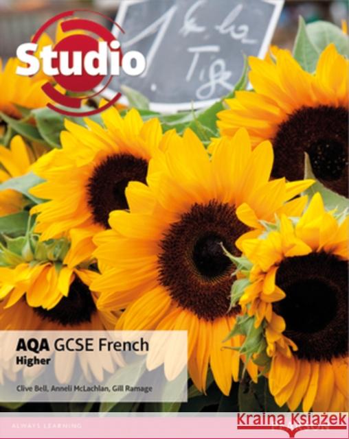 Studio AQA GCSE French Higher Student Book Bell, Clive|||McLachlan, Anneli|||Ramage, Gill 9781446927199 Pearson Education Limited - książka