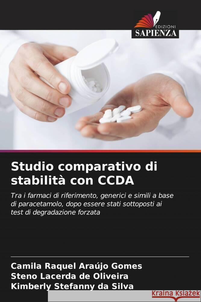 Studio comparativo di stabilità con CCDA Araújo Gomes, Camila Raquel, de Oliveira, Steno Lacerda, Stefanny da Silva, Kimberly 9786206375043 Edizioni Sapienza - książka