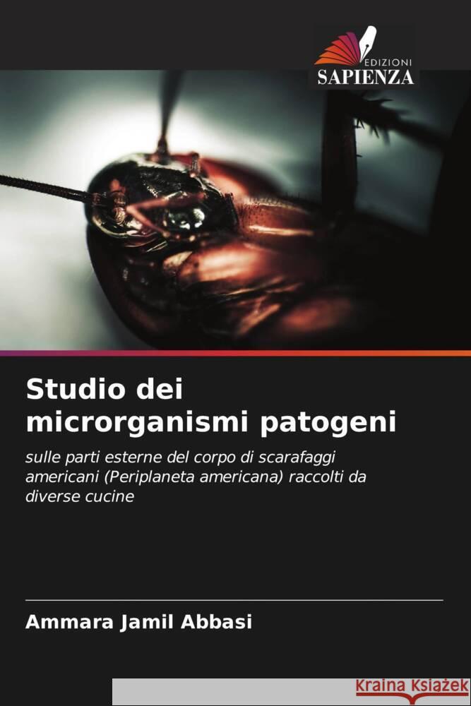 Studio dei microrganismi patogeni Abbasi, Ammara Jamil 9786205150764 Edizioni Sapienza - książka