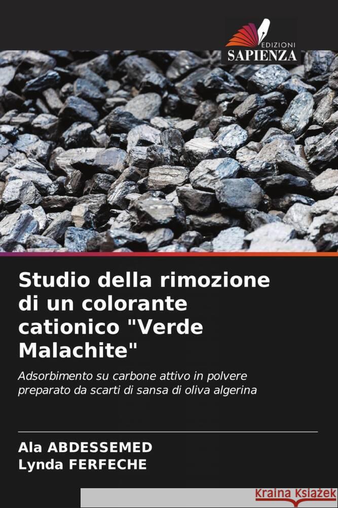 Studio della rimozione di un colorante cationico 