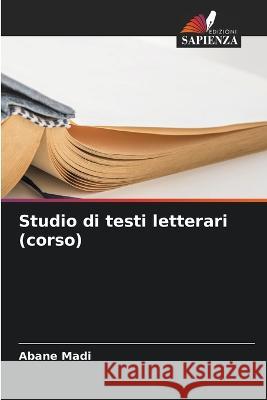Studio di testi letterari (corso) Abane Madi 9786205805268 Edizioni Sapienza - książka