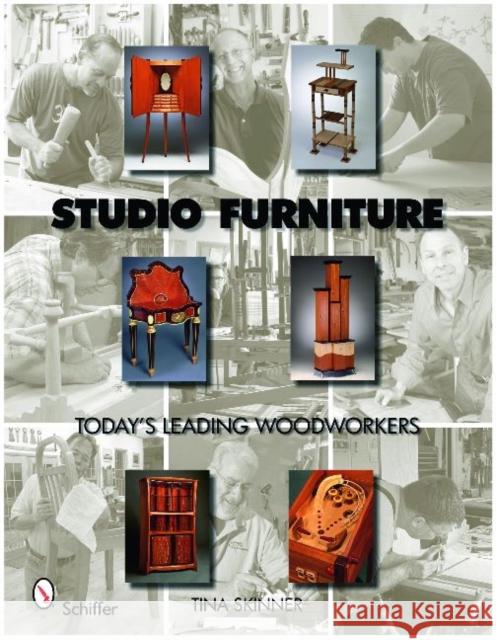 Studio Furniture: Today's Leading Woodworkers Skinner, Tina 9780764332876 Schiffer Publishing - książka