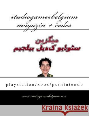 Studiogamesbelgium Magazin + Codes: Playstation/Xbox/Pc/Nintendo 1. Laaziz Laaziz Laazi 9781500823252 Createspace - książka