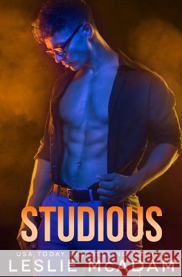 Studious: A Contemporary M/M Gay Romance Novel Leslie McAdam 9781736470466 Leslie McAdam - książka