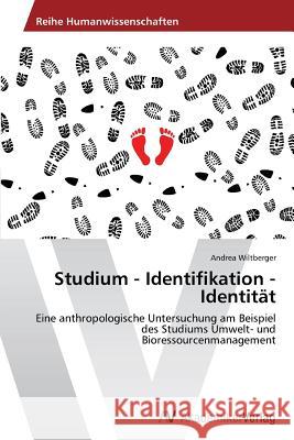 Studium - Identifikation - Identität Wiltberger Andrea 9783639388688 AV Akademikerverlag - książka