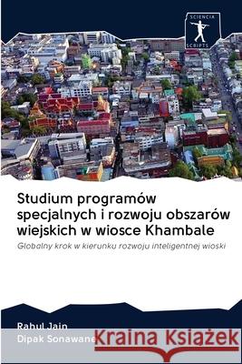 Studium programów specjalnych i rozwoju obszarów wiejskich w wiosce Khambale Rahul Jain, Dipak Sonawane 9786200901330 Sciencia Scripts - książka