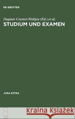 Studium und Examen Coester-Waltjen, Dagmar 9783110097382 Walter de Gruyter - książka