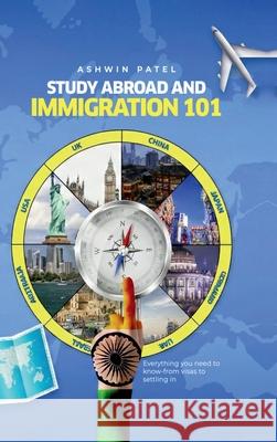 Study Abroad and Immigration 101 Ashwin 9798895441893 Notion Press - książka