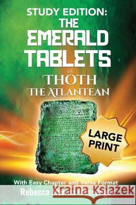 Study Edition The Emerald Tablets of Thoth The Atlantean: With Easy Chapter and Verse Format Rebecca Marina Messenger Maurice Doreal Lee I. Wolf 9780975939093 Celebration Healing LLC - książka