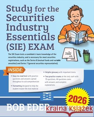 Study for the Securities Industry Essentials (SIE) Exam Eder, Bob 9781090866073 Independently Published - książka